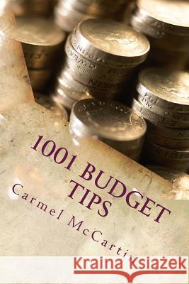 1001 Budget Tips Carmel McCartin 9780987511300 Budget Bitch - książka