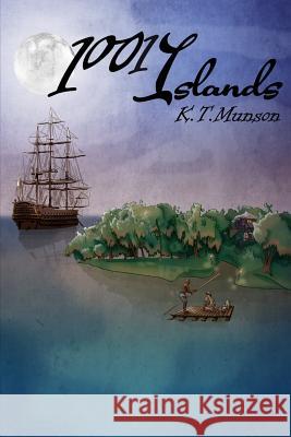 1001 Islands K. T. Munson Jennifer Riddle 9781515351207 Createspace - książka