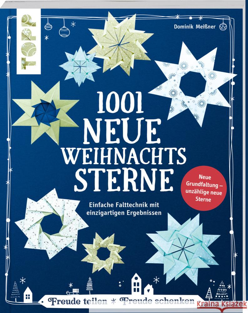 1001 neue Weihnachtssterne (kreativ.kompakt) Meißner, Dominik 9783772444371 Frech - książka