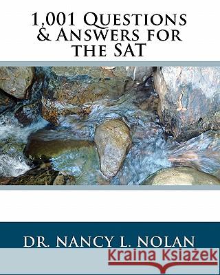 1,001 Questions & Answers for the SAT Dr Nancy L. Nolan 9781933819563 Magnificent Milestones, Inc. - książka