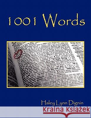 1001 Words Haley Lynn Dignin 9781450084284 Xlibris - książka