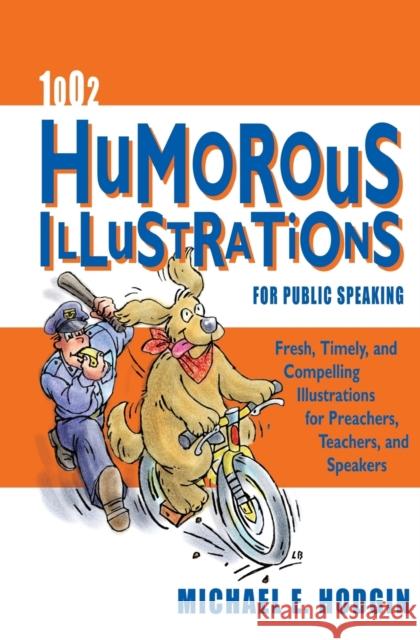 1002 Humorous Illustrations for Public Speaking Hodgin, Michael 9780310256021 Zondervan Publishing Company - książka