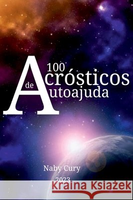 100 Acr?sticos De Autoajuda Cury Naby 9786500815344 Clube de Autores - książka