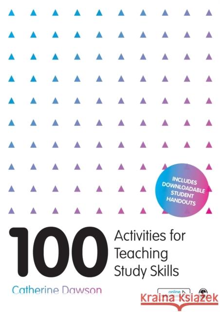 100 Activities for Teaching Study Skills Catherine Dawson 9781526441317 Sage Publications Ltd - książka