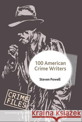 100 American Crime Writers S. Powell   9781349357550 Palgrave Macmillan - książka