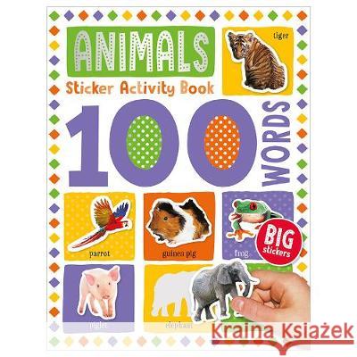 100 Animal Words Sticker Activity Make Believe Ideas 9781789476132 Make Believe Ideas - książka