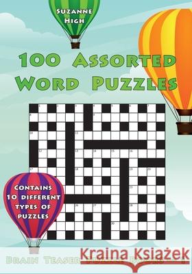 100 Assorted Word Puzzles: UK Edition Suzanne High 9781547242498 Createspace Independent Publishing Platform - książka