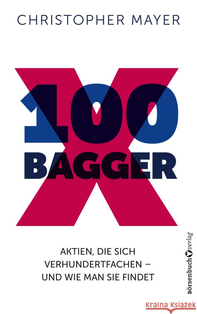 100 Bagger Mayer, Christopher W. 9783864709555 Plassen - książka