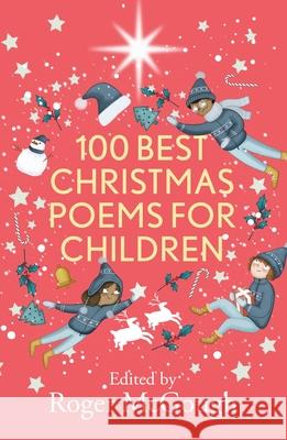 100 Best Christmas Poems for Children Roger McGough 9780281084692 SPCK Publishing - książka