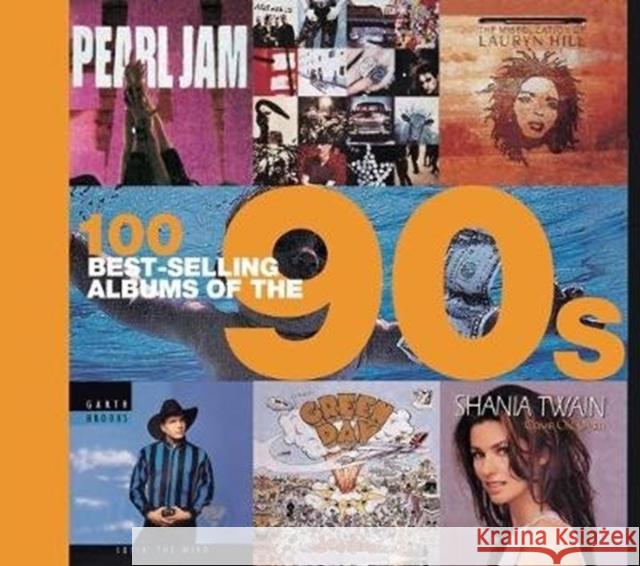 100 Best Selling Albums of the 90s Dan Auty 9781782746225 Amber Books Ltd - książka