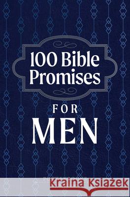 100 Bible Promises for Men: Pocketbooks by Broadstreet Broadstreet Publishing Group LLC 9781424571703 Broadstreet Publishing - książka