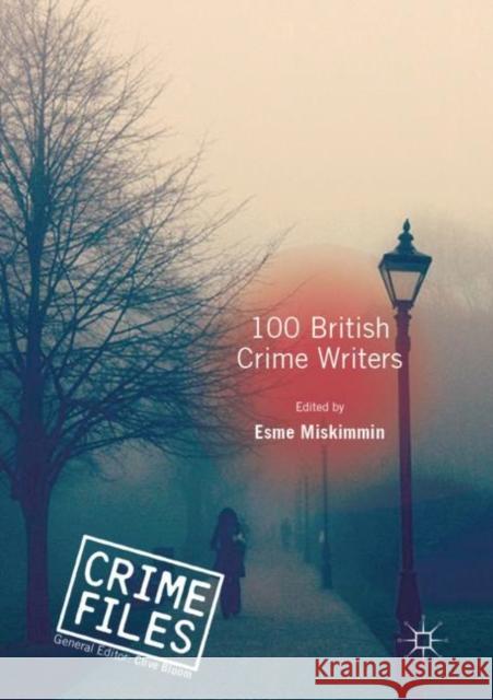 100 British Crime Writers  9781349586059 Palgrave Macmillan UK - książka