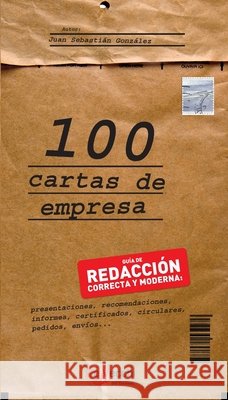 100 cartas empresa Juan Sebasti?n Gonz?lez 9781646995967 de Vecchi Ediciones - książka