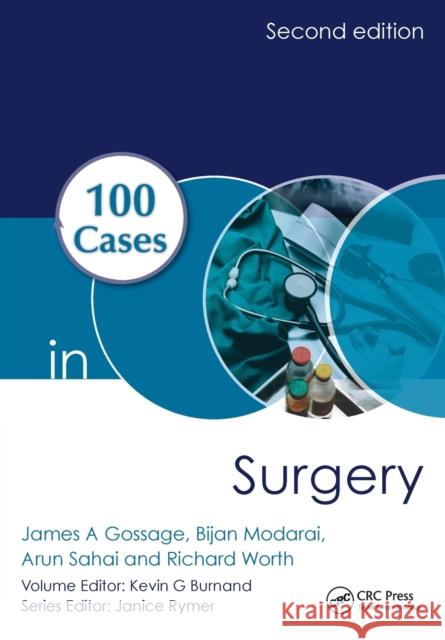 100 Cases in Surgery Gossage James A. Modarai Bijan Sahai Arun 9781444174274  - książka