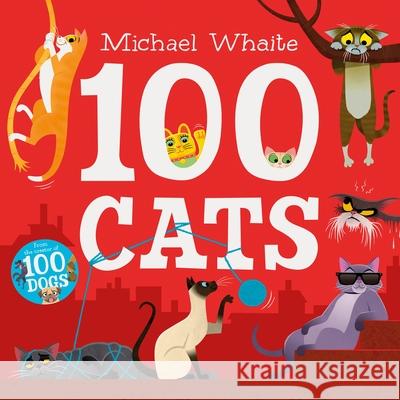 100 Cats Michael Whaite   9780241347836 Penguin Random House Children's UK - książka