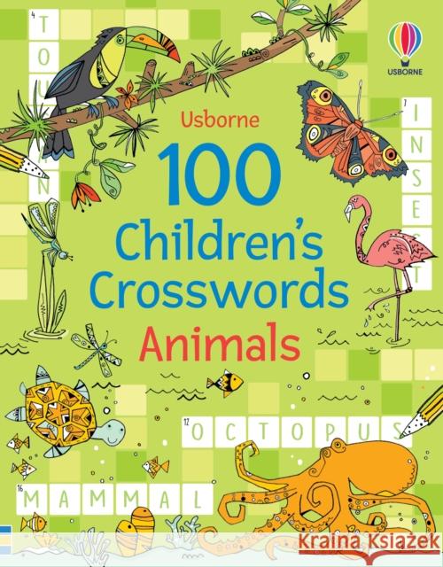 100 Children's Crosswords: Animals Phillip Clarke Phillip Clarke Pope Twins 9781474996112 Usborne Publishing Ltd - książka