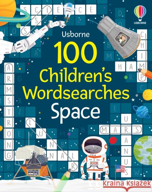 100 Children's Wordsearches: Space Phillip Clarke 9781803701820 Usborne Publishing Ltd - książka