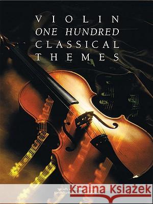100 Classical Themes for Violin Hal Leonard Corp 9780711925878 Wise Publications - książka