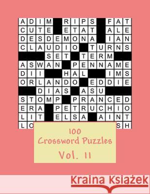 100 Crossword Puzzles Vol. 11 Erin Hund 9781496072900 Createspace - książka