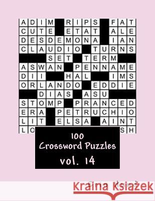 100 Crossword Puzzles vol. 14 Hund, Erin 9781502485557 Createspace - książka