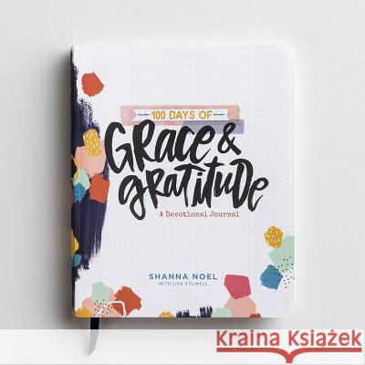 100 Days of Grace & Gratitde Shanna Noel 9781684085705 Dayspring - książka