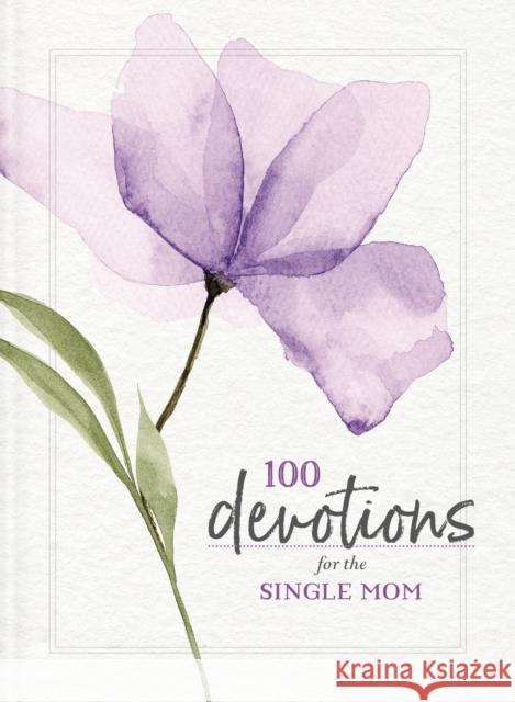 100 Devotions for the Single Mom Zondervan 9780310140788 Zondervan - książka