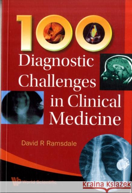 100 Diagnostic Challenges in Clinical Medicine Ramsdale, David R. 9789814271745  - książka