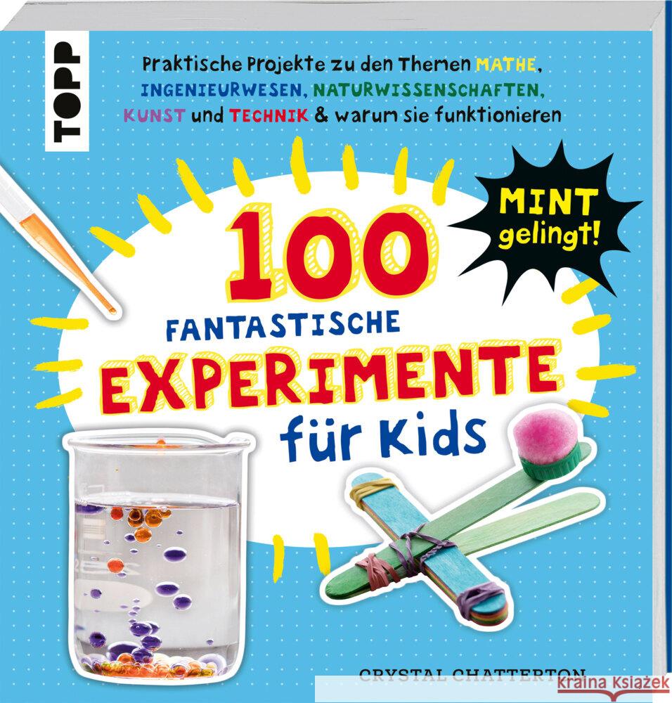 100 Fantastische Experimente für Kids Chatterton, Crystal 9783735892133 Frech - książka