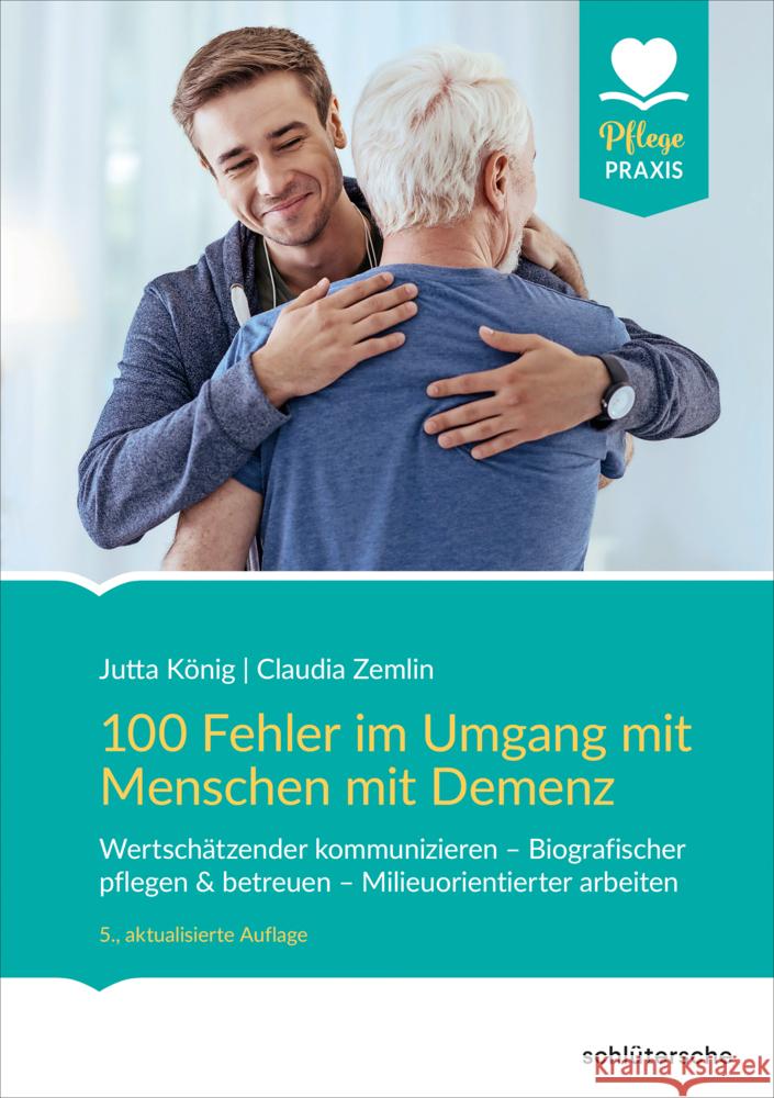 100 Fehler im Umgang mit Menschen mit Demenz König, Jutta, Zemlin, Claudia 9783842608443 Schlütersche - książka