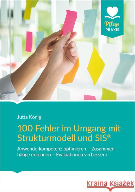 100 Fehler im Umgang mit Strukturmodell und SIS® : Anwenderkompetenz optimieren - Zusammenhänge erkennen - Evaluationen verbessern  9783899939989 Schlütersche - książka