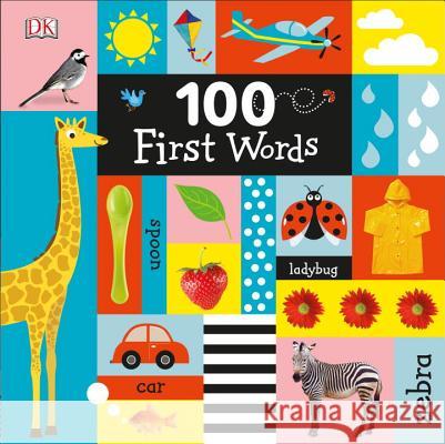 100 First Words DK 9781465457004 DK Publishing (Dorling Kindersley) - książka