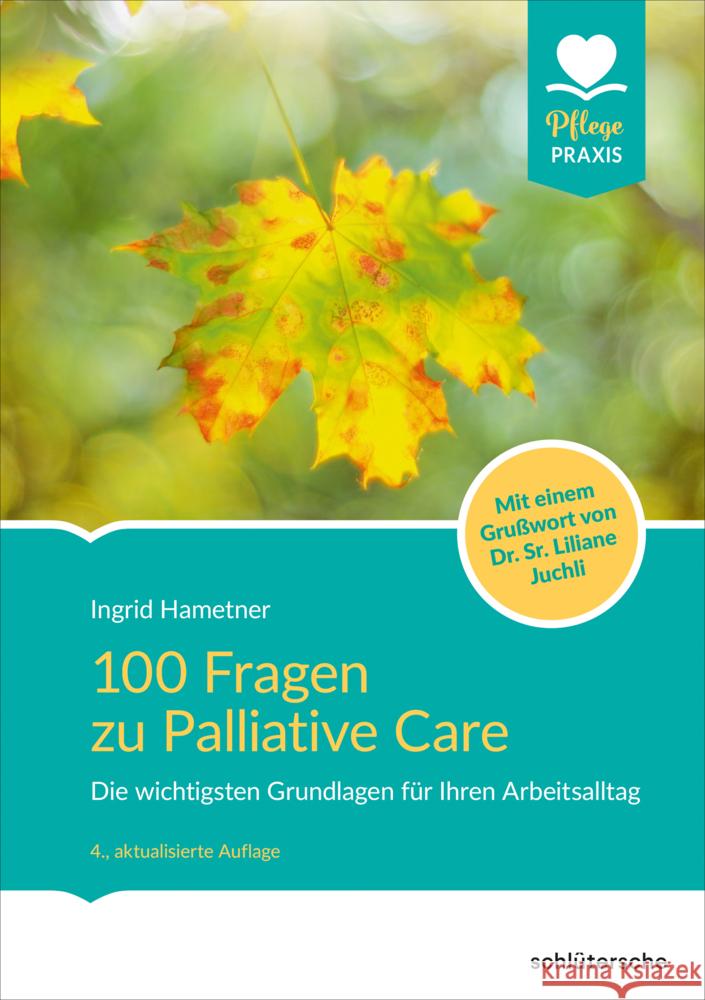 100 Fragen zu Palliative Care Hametner, Ingrid 9783842608580 Schlütersche - książka