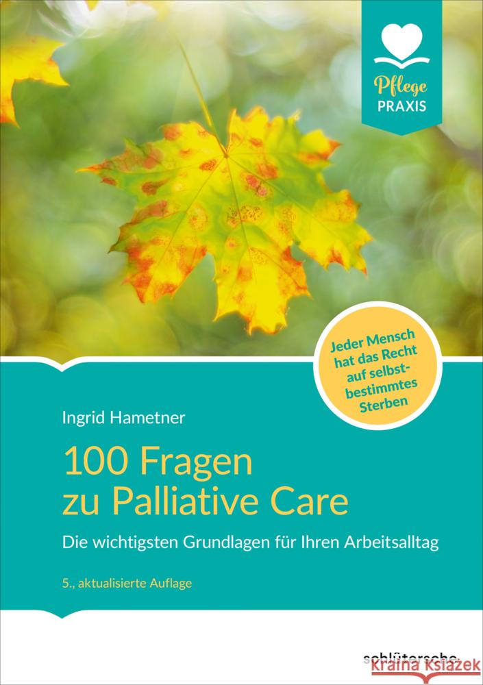 100 Fragen zu Palliative Care Hametner, Ingrid 9783842609167 Schlütersche - książka