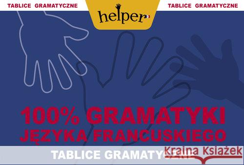 100% Gramatyki j.francuskiego Tablice w.2014 KRAM Wrzosek Piotr 9788364016103 Kram - książka