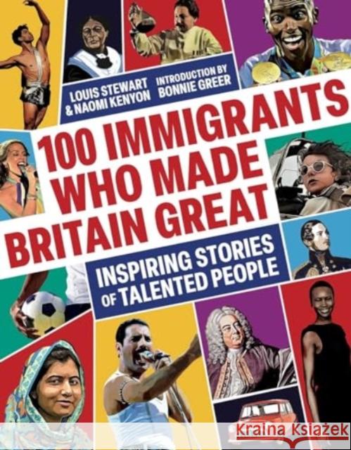 100 Immigrants Who Made Britain Great: Inspiring Stories of Talented People Naomi Kenyon 9781914487460 Canbury Press - książka