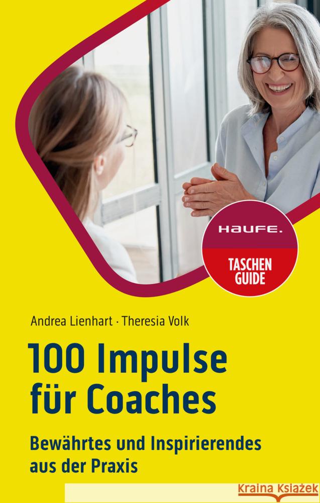 100 Impulse für Coaches Lienhart, Andrea, Volk, Theresia 9783648168905 Haufe - książka