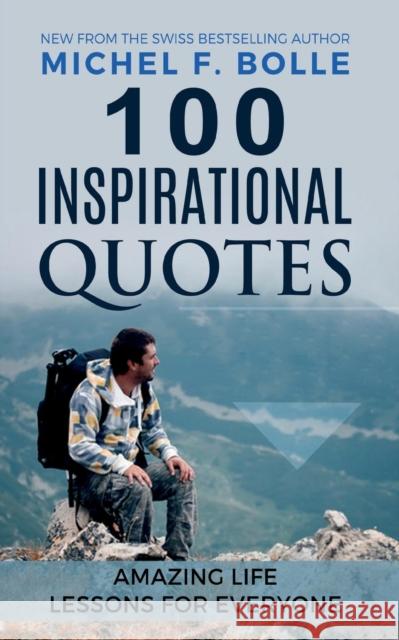 100 Inspirational Quotes Michel F Bolle 9783743992528 Tredition Gmbh - książka