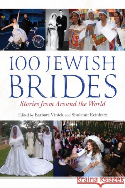 100 Jewish Brides Barbara Vinick Shulamit Reinharz 9780253068361 Indiana University Press - książka