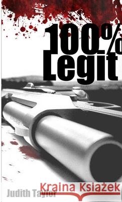 100%% Legit Judith Taylor 9781291466683 Lulu.com - książka