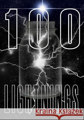 100 Lightnings Sean Williams Stephen Studach Sean King 9781876502188 Paroxysm Press - książka
