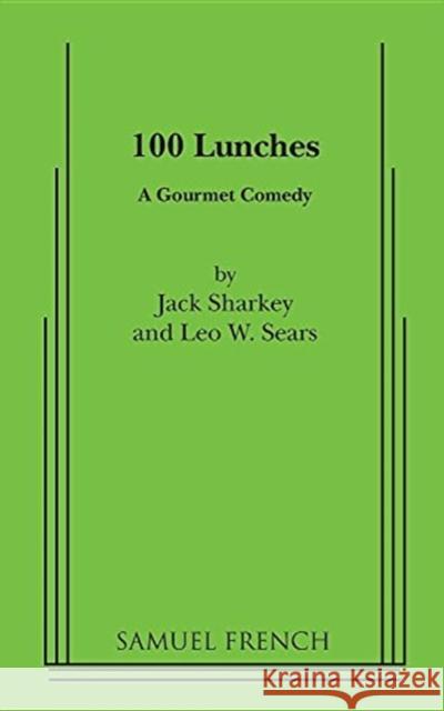 100 Lunches Jack Sharkey 9780573691140 Samuel French Ltd - książka