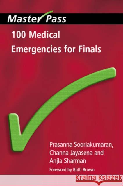 100 Medical Emergencies for Finals Channa Jayasena 9781857757477  - książka