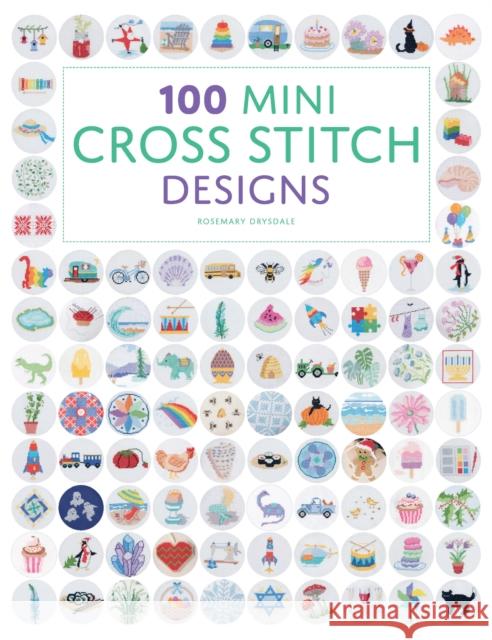 100 Mini Cross Stitch Designs Rosemary Drysdale 9781784946272 GMC Publications - książka