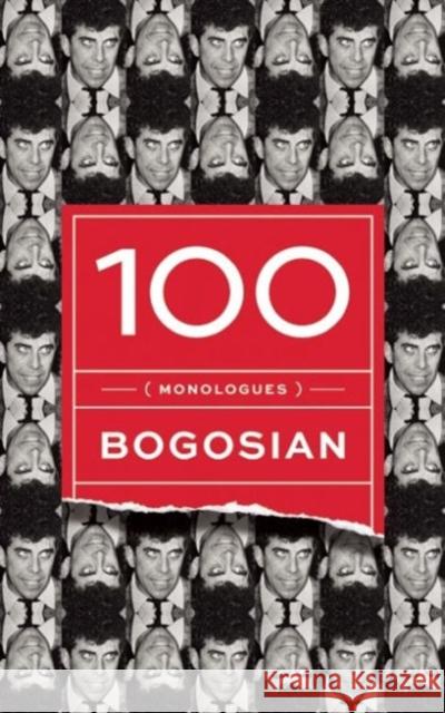 100 (Monologues) Bogosian, Eric 9781559364645 Theatre Communications Group - książka