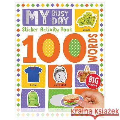 100 My Busy Day Words Sticker Activity Make Believe Ideas   9781789476194 Make Believe Ideas - książka