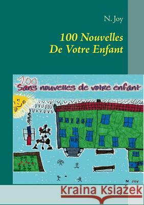 100 Nouvelles De Votre Enfant N. Joy 9782322034611 Books on Demand - książka