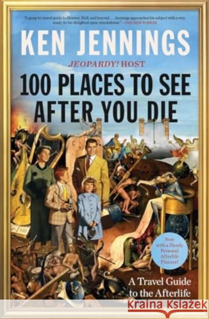 100 Places to See After You Die: A Travel Guide to the Afterlife Ken Jennings 9781501131592 Simon & Schuster - książka