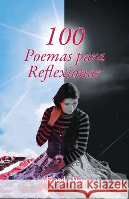 100 poemas para reflexionar D 9781640868021 Ibukku, LLC - książka