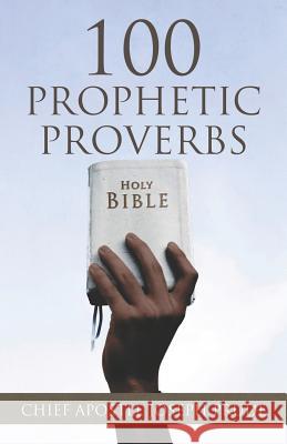 100 Prophetic Proverbs Joseph L. Prude 9781799024293 Independently Published - książka