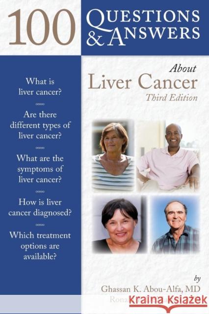 100 Q&as about Liver Cancer 3e Abou-Alfa, Ghassan K. 9781449622893 Jones & Bartlett Publishers - książka